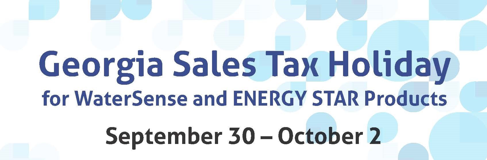 Sales Tax Holiday for WaterSense and ENERGY STAR Products